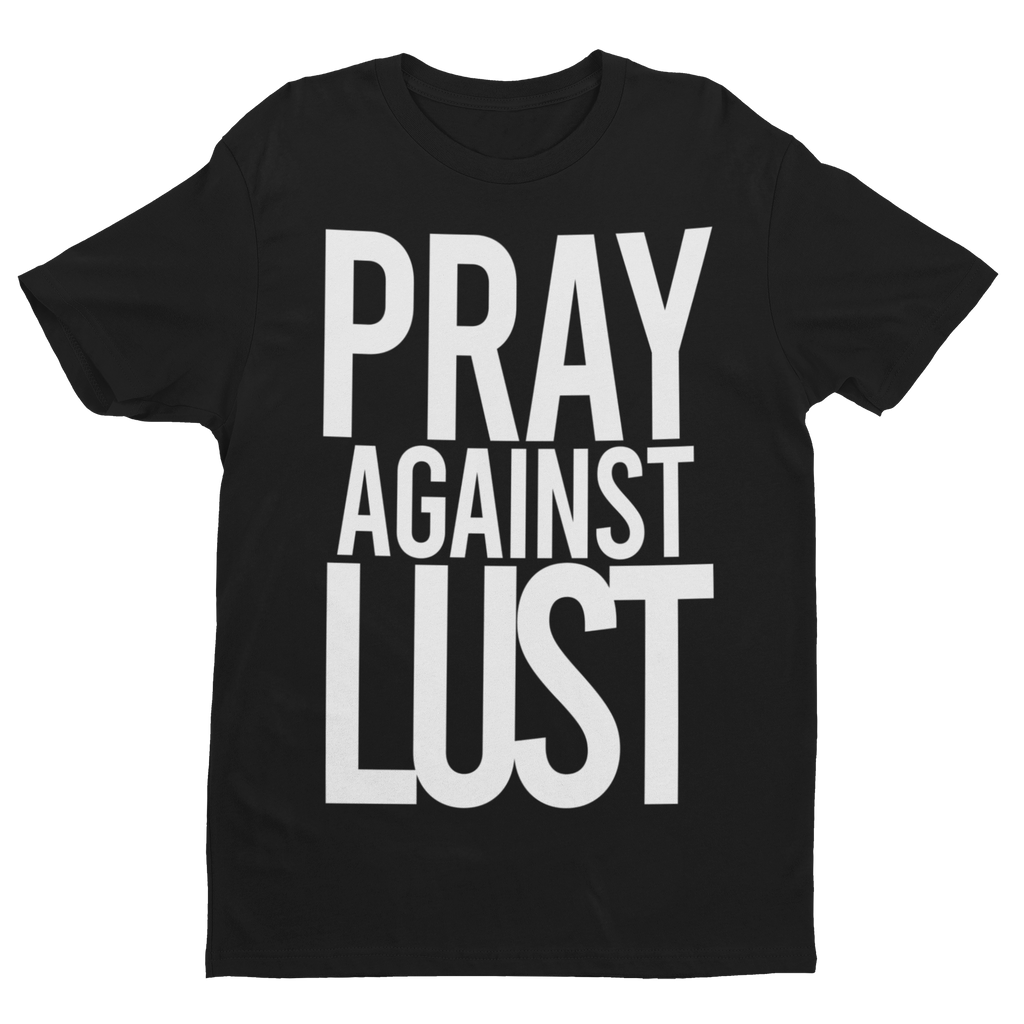 Pray Against Lust
